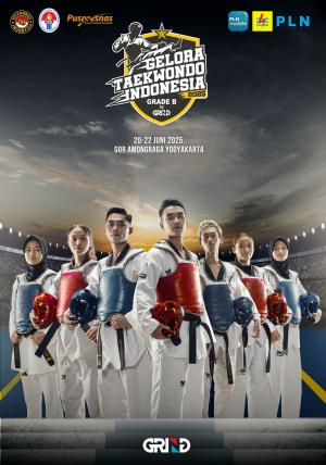 Kejuaraan GELORA TAEKWONDO INDONESIA CHAMPIONSHIP 2025 GRIND ti-ctc.com